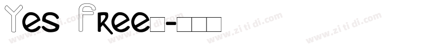 Yes Free◆字体转换